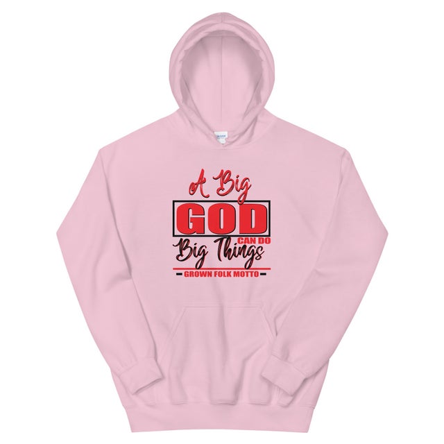 Unisex Inspirational A Big God Can Do Big Things Hoodie